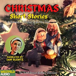 Christmas Short Stories, Ian Slentz