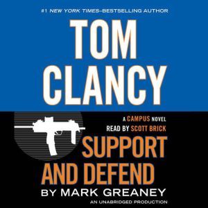Tom Clancy Support and Defend, Mark Greaney