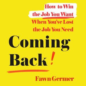 Coming Back, Fawn Germer