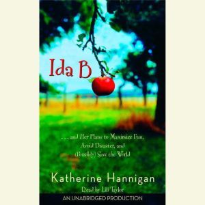 Ida B, Katherine Hannigan