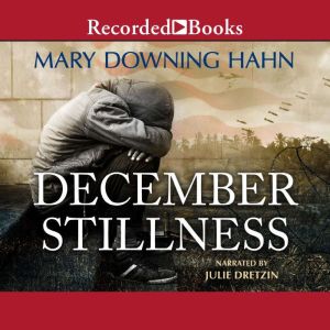 December Stillness, Mary Downing Hahn