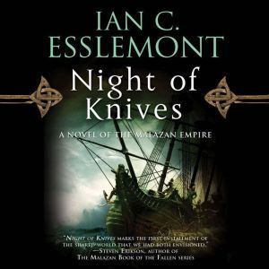 Night of Knives, Ian C. Esslemont