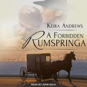A Forbidden Rumspringa, Keira Andrews