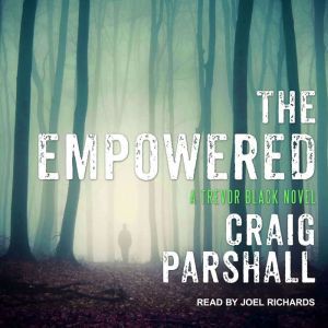 The Empowered, Craig Parshall