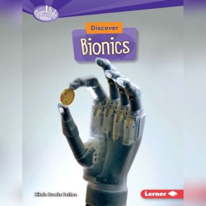 Discover Bionics, Nikole Brooks Bethea