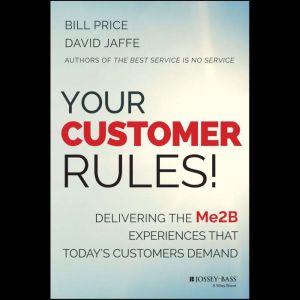 Your Customer Rules!, David Jaffe