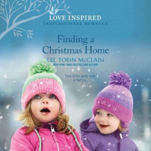 Finding a Christmas Home, Lee Tobin McClain