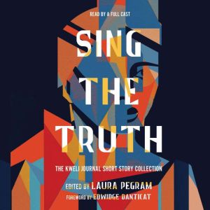 Sing the Truth, Laura  Pegram