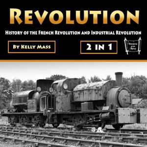 Revolution, Kelly Mass