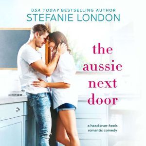 Aussie Next Door, The, Stefanie London