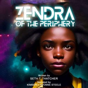 Zendra of the Periphery