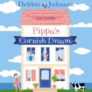 Pippas Cornish Dream, Debbie Johnson