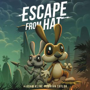 Escape from Hat, Adam Kline