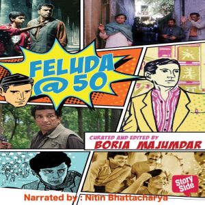 Feluda50, Boria Majumdar