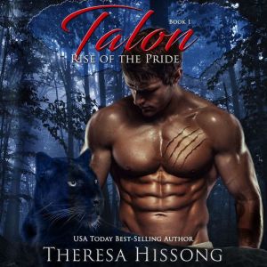 Talon, Theresa Hissong
