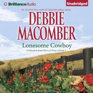 Lonesome Cowboy, Debbie Macomber