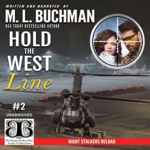 Hold the West Line: a military romantic suspense