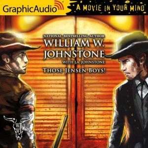 Those Jensen Boys!, William W. Johnstone