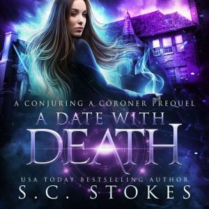A Date With Death, S.C. Stokes