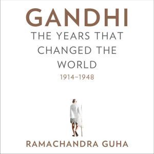 Gandhi, Ramachandra Guha