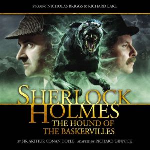 Sherlock Holmes  The Hound of the Ba..., Sir Arthur Conan Doyle