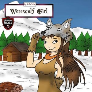 Werewolf Girl, Jeff Child