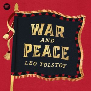 War and Peace, Leo Tolstoy