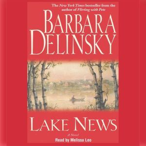 Lake News, Barbara Delinsky