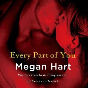 Every Part of You, Megan Hart