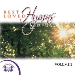 Best Loved Hymns Bible Songs Vol. 2..., Kim Mitzo Thompson