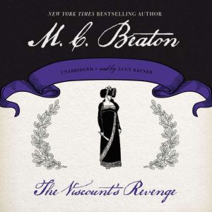 The Viscounts Revenge, M. C. Beaton