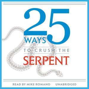25 Ways to Crush the Serpent, TAN Books