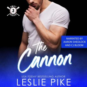 The Cannon, Leslie Pike