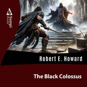 The Black Colossus, SAMPI Books