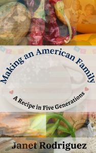 Making an American Family: A Recipe in Five Generations