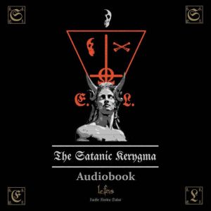 The Satanic Kerygma, LCFNS