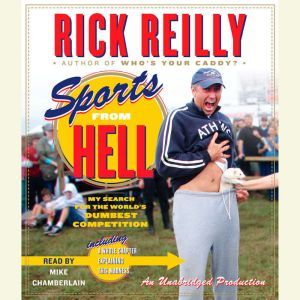 Sports from Hell, Rick Reilly