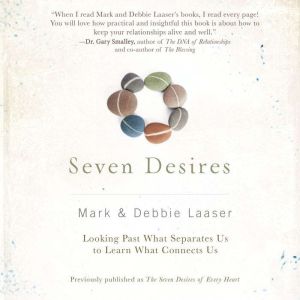 Seven Desires, Mark Laaser