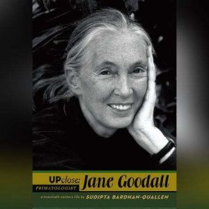 Jane Goodall, Sudipta BardhanQuallen
