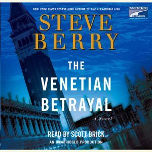 The Venetian Betrayal, Steve Berry