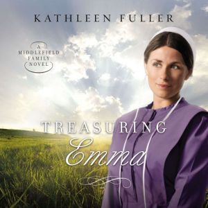Treasuring Emma, Kathleen Fuller