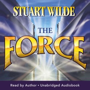The Force, Stuart Wilde