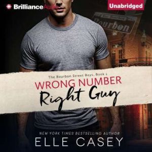Wrong Number, Right Guy, Elle Casey