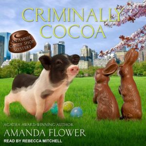 Criminally Cocoa, Amanda Flower