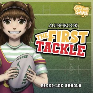 The First Tackle, RikkiLee Arnold