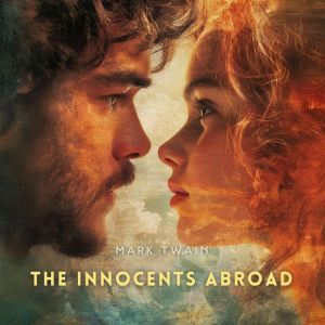 The Innocents Abroad, Volume 2