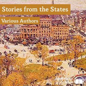 Stories from the States, Various Authors