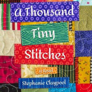 A Thousand Tiny Stitches