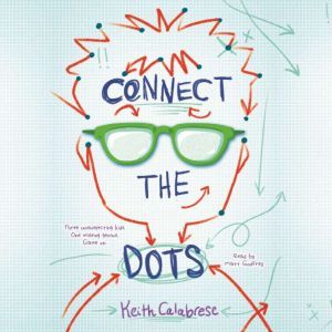 Connect the Dots, Keith Calbrese