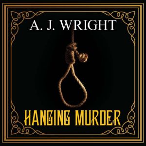 Hanging Murder: A Lancashire Detective Mystery, Book 4